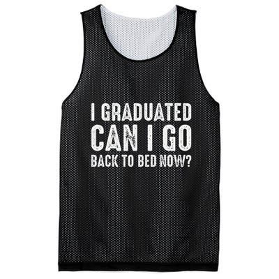 I Graduated Can I Go Back To Bed Now Graduation Mesh Reversible Basketball Jersey Tank