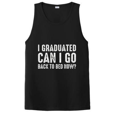 I Graduated Can I Go Back To Bed Now Graduation PosiCharge Competitor Tank
