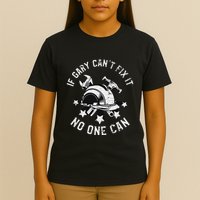 If Gary CanT Fix It No One Can First Name Gary T-Shirt
