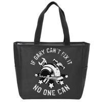 If Gary CanT Fix It No One Can First Name Gary Zip Tote Bag