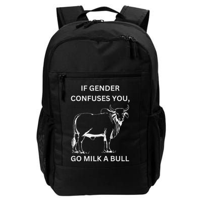 If Genders Confuse You, Go Milk A Bull Lgbt Message Daily Commute Backpack