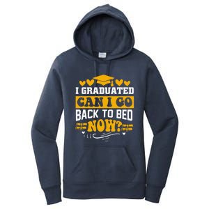 I Graduated Can I Go Back To Bed Now Women's Pullover Hoodie