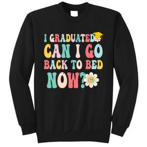 I Graduated Can I Go Back To Bed Now Funny Graduation Gift Sweatshirt