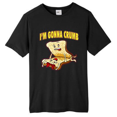 IM Gonna Crumb Adults Sandwich Funny Saying Tall Fusion ChromaSoft Performance T-Shirt