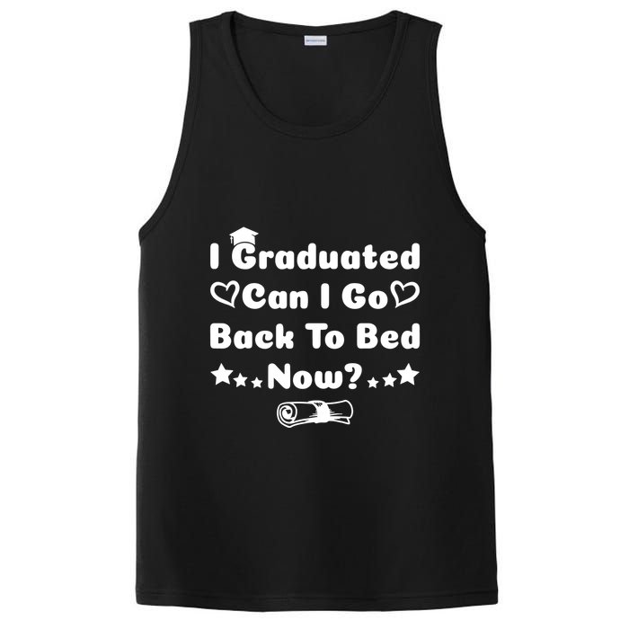 I Graduated Can I Go Back To Bed Now Funny PosiCharge Competitor Tank