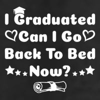I Graduated Can I Go Back To Bed Now Funny Trucker Hat
