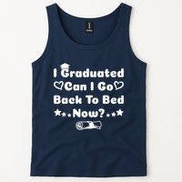 I Graduated Can I Go Back To Bed Now Funny Tank Top