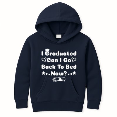 I Graduated Can I Go Back To Bed Now Funny Kids Hoodie