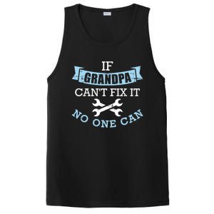 If Grandpa Can't Fix It No One Can Cool Gift PosiCharge Competitor Tank