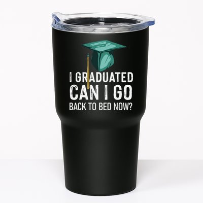 I Graduated Can I Go Back To Bed Now Funny Graduation Tumbler