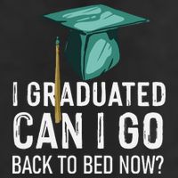 I Graduated Can I Go Back To Bed Now Funny Graduation Trucker Hat