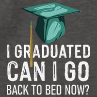 I Graduated Can I Go Back To Bed Now Funny Graduation Vector Backpack