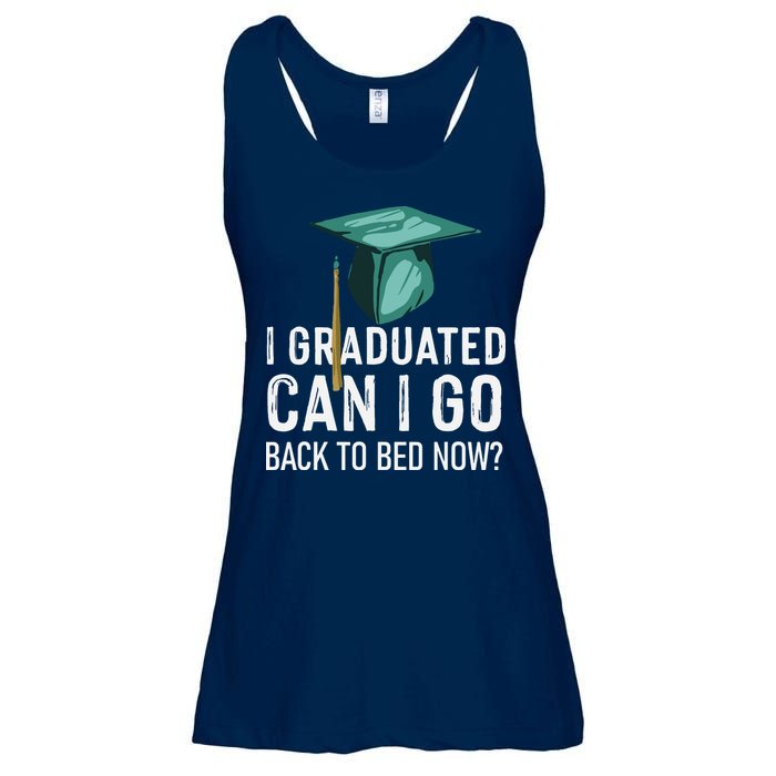 I Graduated Can I Go Back To Bed Now Funny Graduation Ladies Essential Flowy Tank