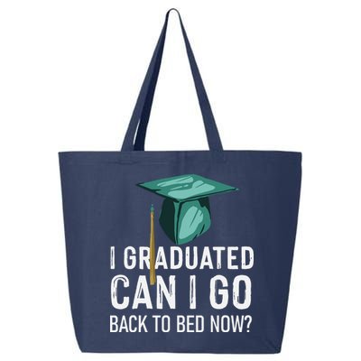 I Graduated Can I Go Back To Bed Now Funny Graduation 25L Jumbo Tote