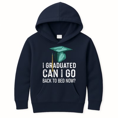 I Graduated Can I Go Back To Bed Now Funny Graduation Kids Hoodie