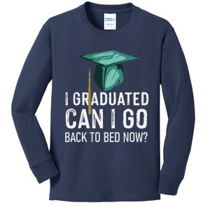 I Graduated Can I Go Back To Bed Now Funny Graduation Kids Long Sleeve Shirt