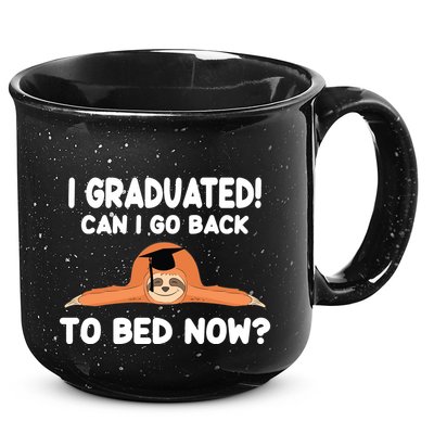 I Graduated Can I Go Back To T 15oz Campfire Ceramic Mug