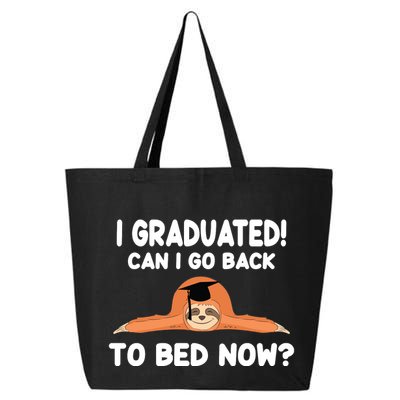 I Graduated Can I Go Back To T 25L Jumbo Tote