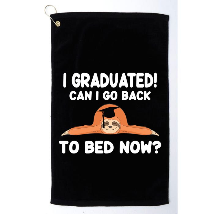 I Graduated Can I Go Back To T Golf Towel