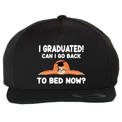 I Graduated Can I Go Back To T Wool Snapback Cap