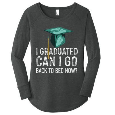 I Graduated Can I Go Back To Bed Now Funny Graduation Women's Perfect Tri Tunic Long Sleeve Shirt