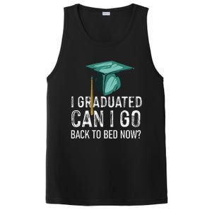 I Graduated Can I Go Back To Bed Now Funny Graduation PosiCharge Competitor Tank