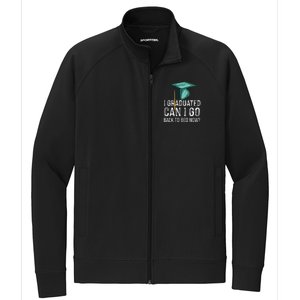 I Graduated Can I Go Back To Bed Now Funny Graduation Stretch Full-Zip Cadet Jacket