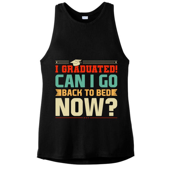 I Graduated! Can I Go Back To Bed Now Ladies PosiCharge Tri-Blend Wicking Tank