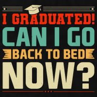I Graduated! Can I Go Back To Bed Now Ladies PosiCharge Tri-Blend Wicking Tank
