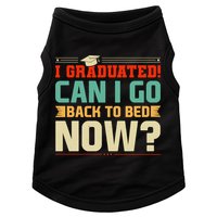 I Graduated! Can I Go Back To Bed Now Doggie Tank