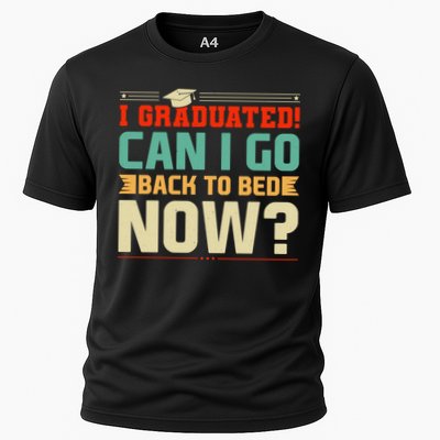 I Graduated! Can I Go Back To Bed Now Performance Shirt