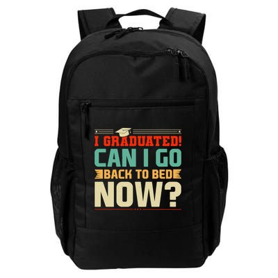 I Graduated! Can I Go Back To Bed Now Backpack
