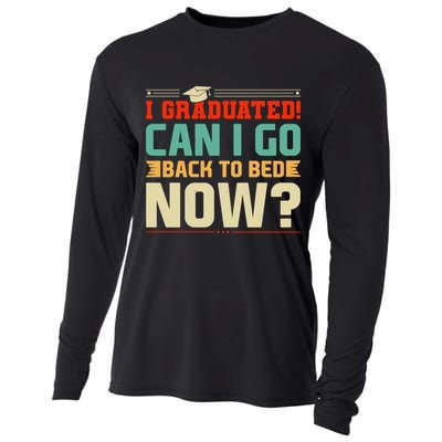 I Graduated! Can I Go Back To Bed Now Cooling Performance Long Sleeve Crew