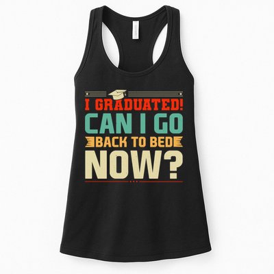 I Graduated! Can I Go Back To Bed Now Womens Tank Top