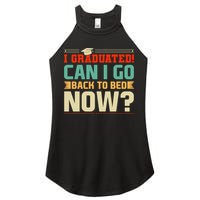 I Graduated! Can I Go Back To Bed Now Women's Perfect Tri Rocker Tank