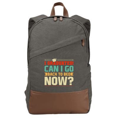 I Graduated! Can I Go Back To Bed Now Cotton Canvas Backpack