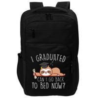 I Graduated Can I Go Back To Bed Now Funny Graduation Impact Tech Backpack