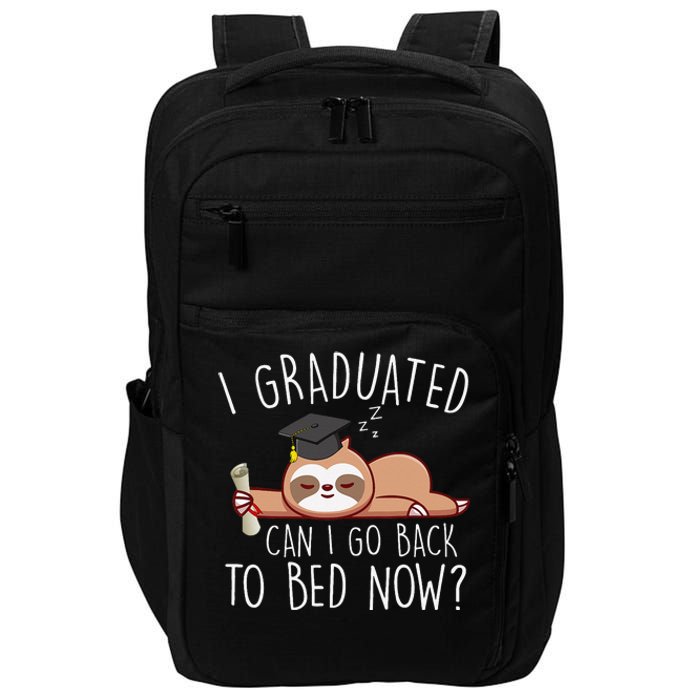 I Graduated Can I Go Back To Bed Now Funny Graduation Impact Tech Backpack