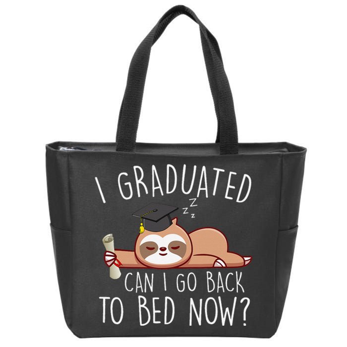 I Graduated Can I Go Back To Bed Now Funny Graduation Zip Tote Bag