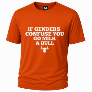 If Genders Confuse You Go Milk A Bull Cooling Performance Crew T-Shirt