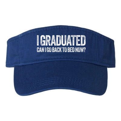 I Graduated Can I Go Back To Bed Now Graduation Visor