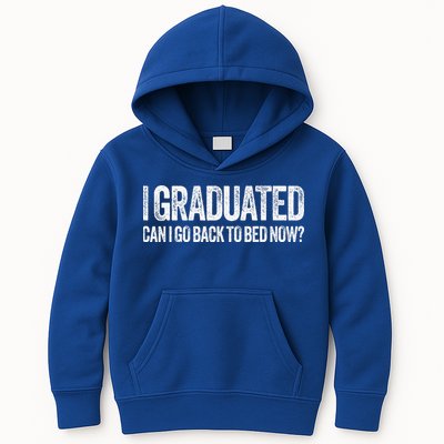 I Graduated Can I Go Back To Bed Now Graduation Kids Hoodie