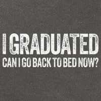 I Graduated Can I Go Back To Bed Now Graduation Cotton Canvas Backpack