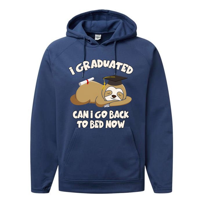 I Graduated Can I Go Back To Bed Now Graduation Performance Fleece Hoodie