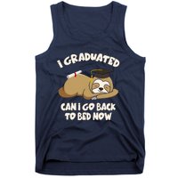 I Graduated Can I Go Back To Bed Now Graduation Tank Top