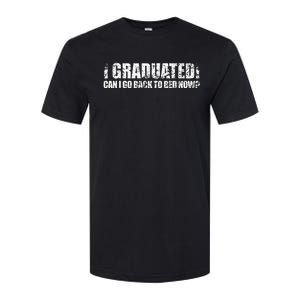 I Graduated Can I Go Back To Bed Now Graduation Humor Softstyle CVC T-Shirt