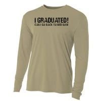 I Graduated Can I Go Back To Bed Now Funny Graduation Quotes Cooling Performance Long Sleeve Crew