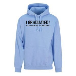 I Graduated Can I Go Back To Bed Now Funny Graduation Quotes Unisex Surf Hoodie