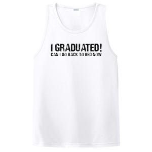 I Graduated Can I Go Back To Bed Now Funny Graduation Quotes PosiCharge Competitor Tank