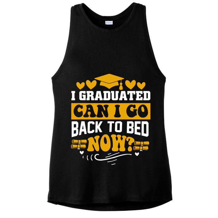 I Graduated Can I Go Back To Bed Now Ladies PosiCharge Tri-Blend Wicking Tank